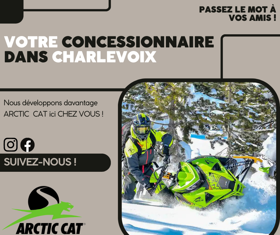 Arctic Cat Charlevoix | 2060 Bd de Comporté, La Malbaie, QC G5A 3C5, Canada | Phone: (418) 665-6431