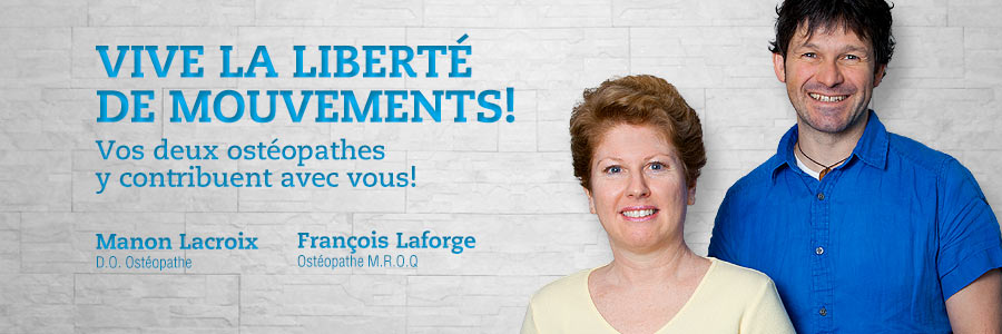 Clinique Ostéo Liberté François Laforge | 657 Rue Guyart, Sherbrooke, QC J1J 2W5, Canada | Phone: (819) 575-1344