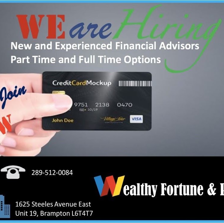 Wealthy Fortune & Protection Ltd. | 1625 Steeles Ave E #19, Brampton, ON L6T 4T7, Canada | Phone: (647) 525-0505