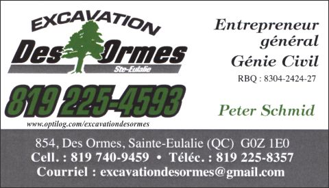 Excavation des Ormes | 854 Rang des Ormes, Sainte-Eulalie, QC G0Z 1E0, Canada | Phone: (819) 740-9459