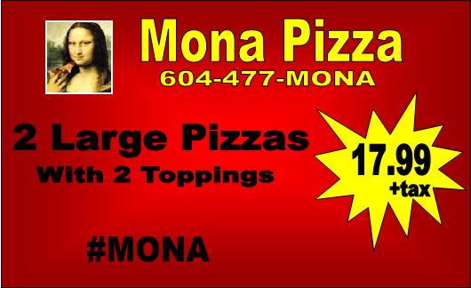 Mona Pizza and pasta | 22292 Dewdney Trunk Rd, Maple Ridge, BC V2X 3H9, Canada | Phone: (604) 463-1111