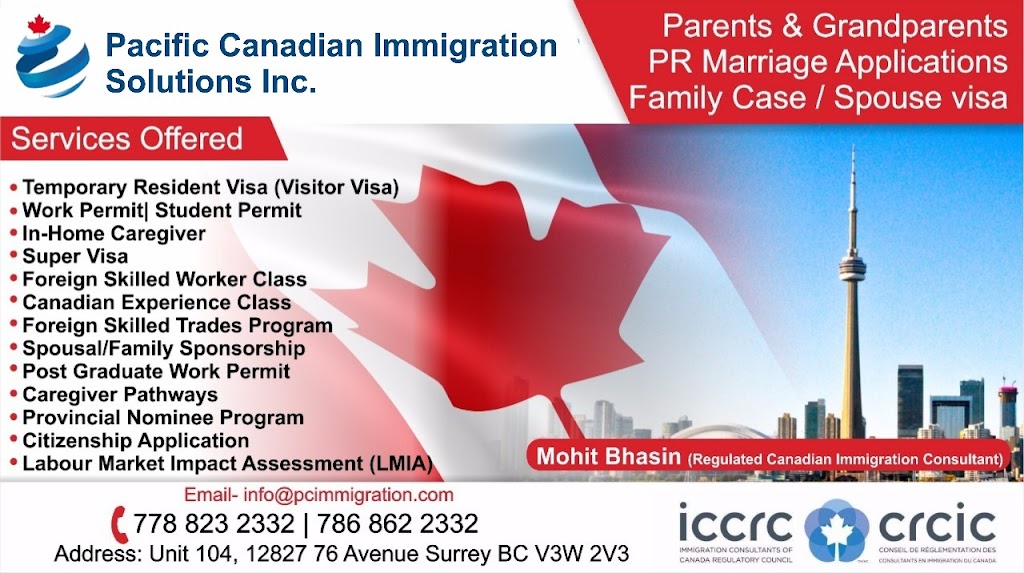 Pacific Canadian Immigration Solutions Inc. | 15672 96 Ave, Surrey, BC V4N 2K9, Canada | Phone: (778) 823-2332