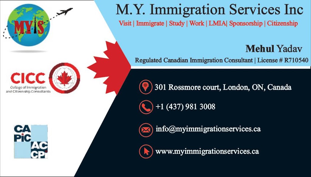 M.Y. Immigration Services Inc. | 301 Rossmore Ct, London, ON N6C 6B8, Canada | Phone: (437) 981-3008