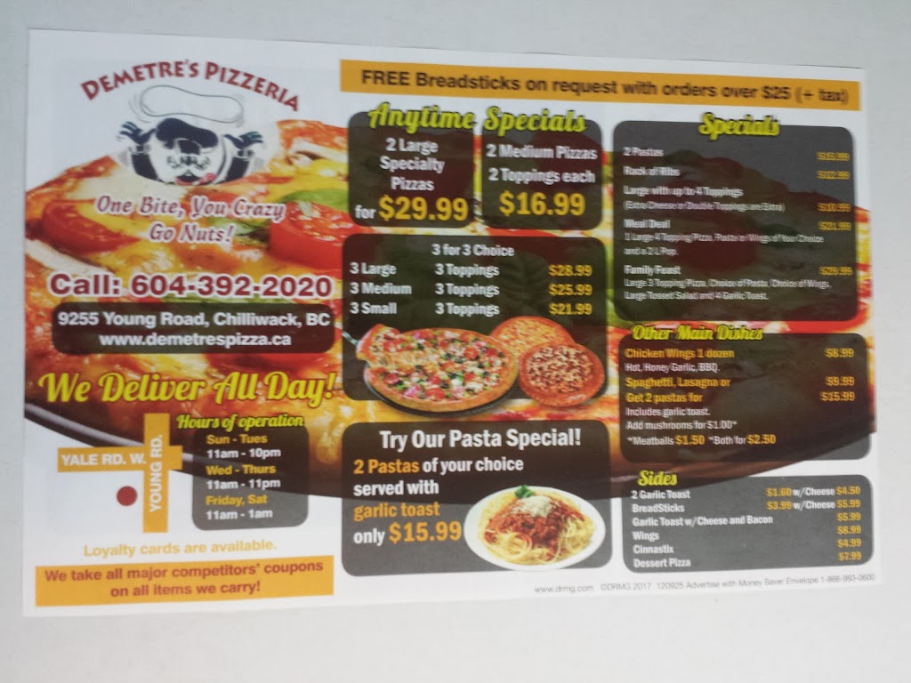 Demetres Pizza | 46030 Yale Rd #15, Chilliwack, BC V2P 7V2, Canada | Phone: (604) 392-2020