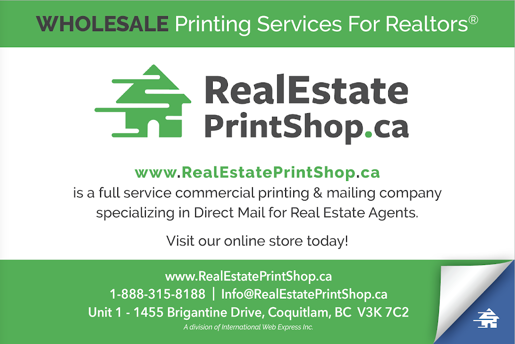 www.RealEstatePrintShop.ca | 1455 Brigantine Dr #1, Coquitlam, BC V3K 7C2, Canada | Phone: (604) 526-8557