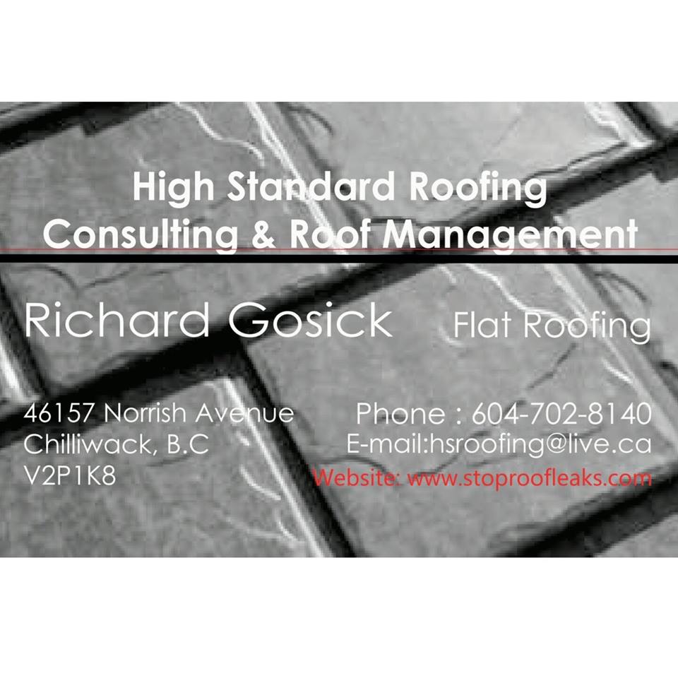 High Standard Roofing Consulting And Roof Management | 46608 Chilliwack Central Rd, Chilliwack, BC V2P 1K2, Canada | Phone: (604) 702-8140