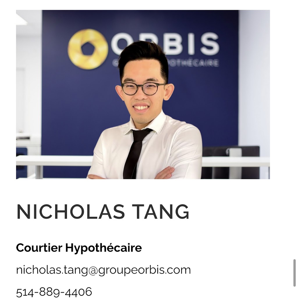 Nicholas Tang - Mortgage Broker - Courtier hypothécaire - Groupe Orbis | 285 Pl. dYouville Suite # 9, Montreal, QC H2Y 2A4, Canada | Phone: (514) 889-4406