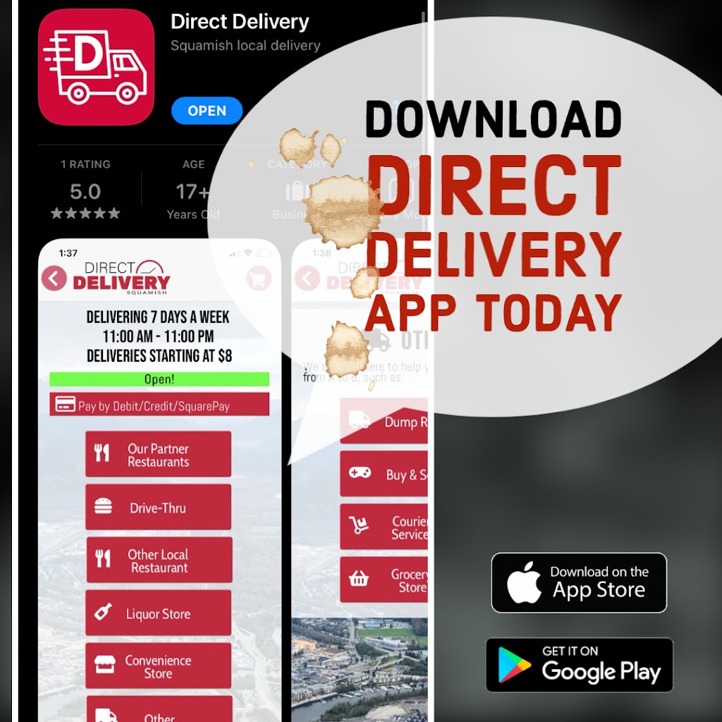 Direct Delivery Squamish | 2401 Mamquam Rd #45, Squamish, BC V8B 0J6, Canada | Phone: (604) 388-8016
