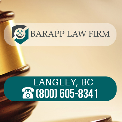 Barapp Law Firm BC | 4051 200 St, Langley City, BC V3A 1K8, Canada | Phone: (800) 605-8341