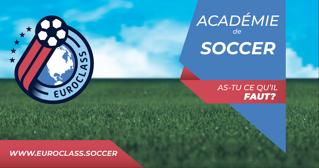 Académie de soccer EuroClass | 2609 des, Rue des Pruches, Québec, QC G1G 2A9, Canada | Phone: (418) 476-1561