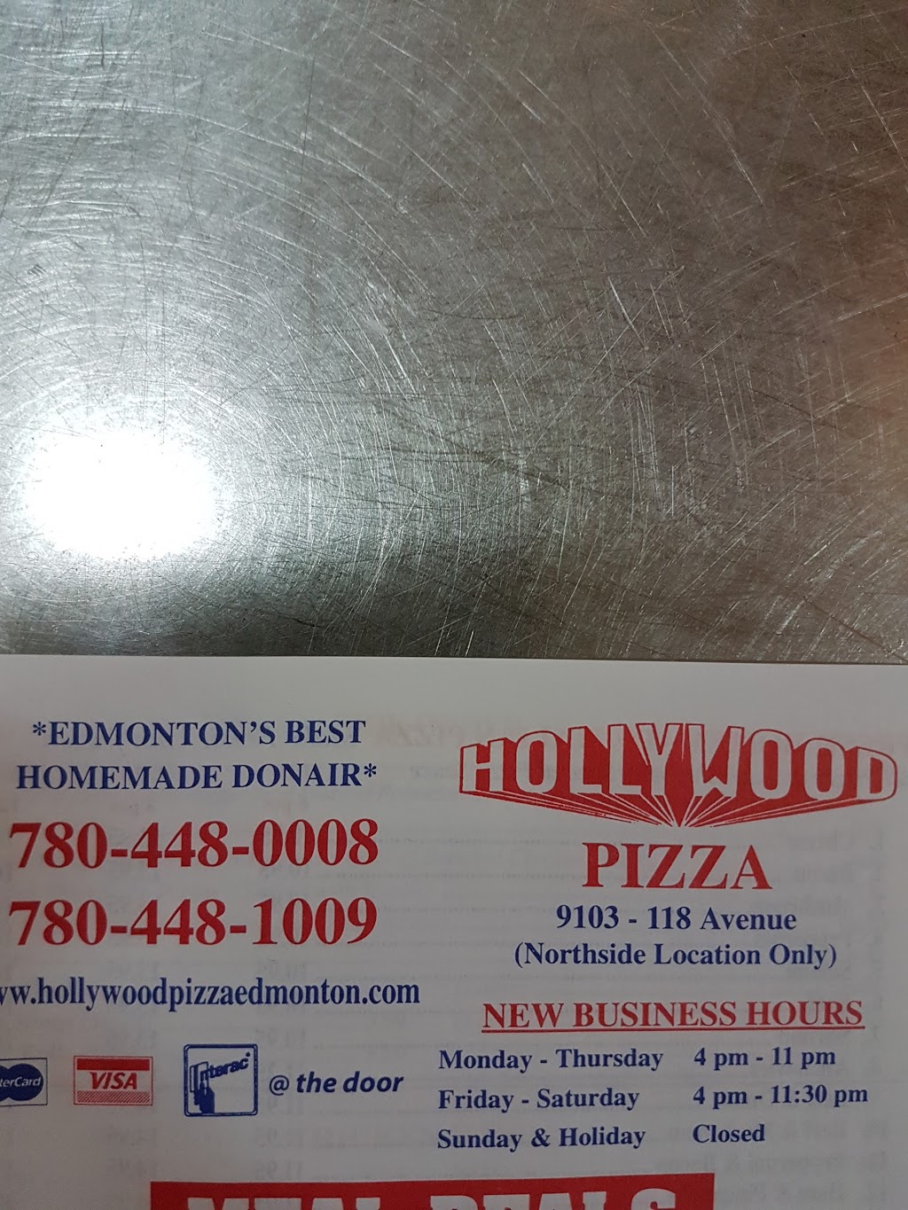 Hollywood Pizza | 9103 118 Ave NW, Edmonton, AB T5B 0T6, Canada | Phone: (780) 448-0008