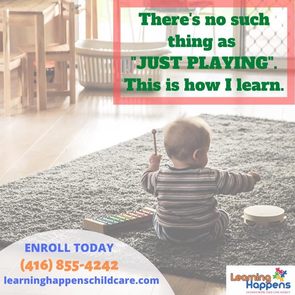 Learning Happens Licensed Home Child Care Agency | 66 Bashir St, Maple, ON L6A 4B5, Canada | Phone: (416) 855-4242