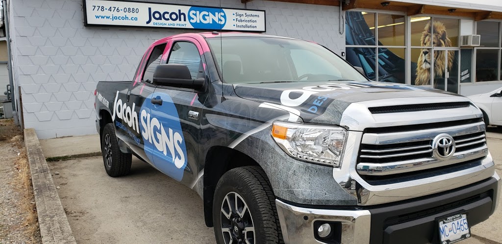 Jacoh Signs Ltd | 390 Dawson Ave, Penticton, BC V2A 3N6, Canada | Phone: (778) 476-0880