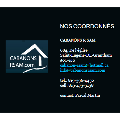 Cabanon R Sam | 684 Rang de lÉglise, Saint-Eugène-de-Grantham, QC J0C 1J0, Canada | Phone: (819) 473-3138