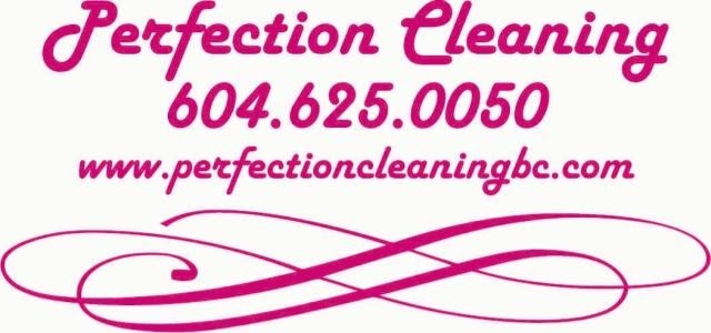 PERFECTION CLEANING | 27126 Fraser Hwy #204, Aldergrove, BC V4W 3P6, Canada | Phone: (604) 625-0050