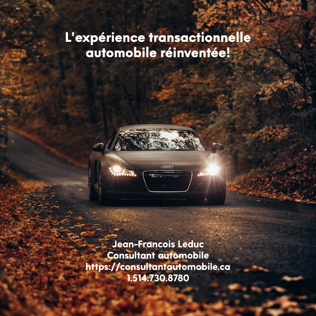 Jean-Francois Leduc Consultant Automobile | 521 des, Rue des Pétunias, Victoriaville, QC G6T 2S4, Canada | Phone: (514) 730-8780