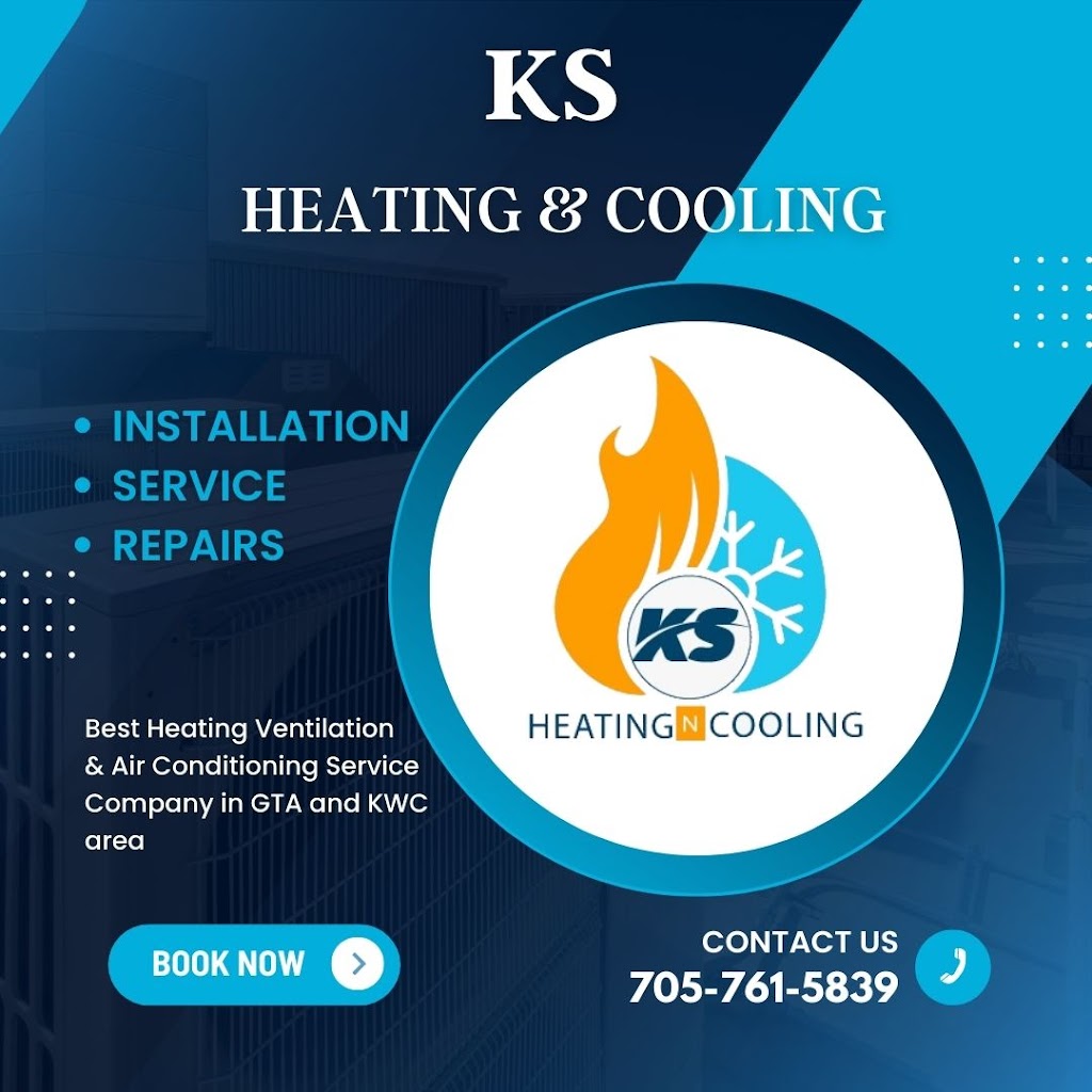 KS Heating & Cooling | 291 Hardcastle Dr, Cambridge, ON N1S 0A3, Canada | Phone: (705) 761-5839