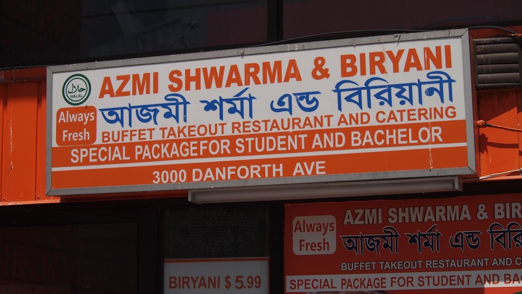 Azmi Shwarma & Biryani | 3004 Danforth Ave, East York, ON M4C 1M7, Canada | Phone: (647) 609-4693