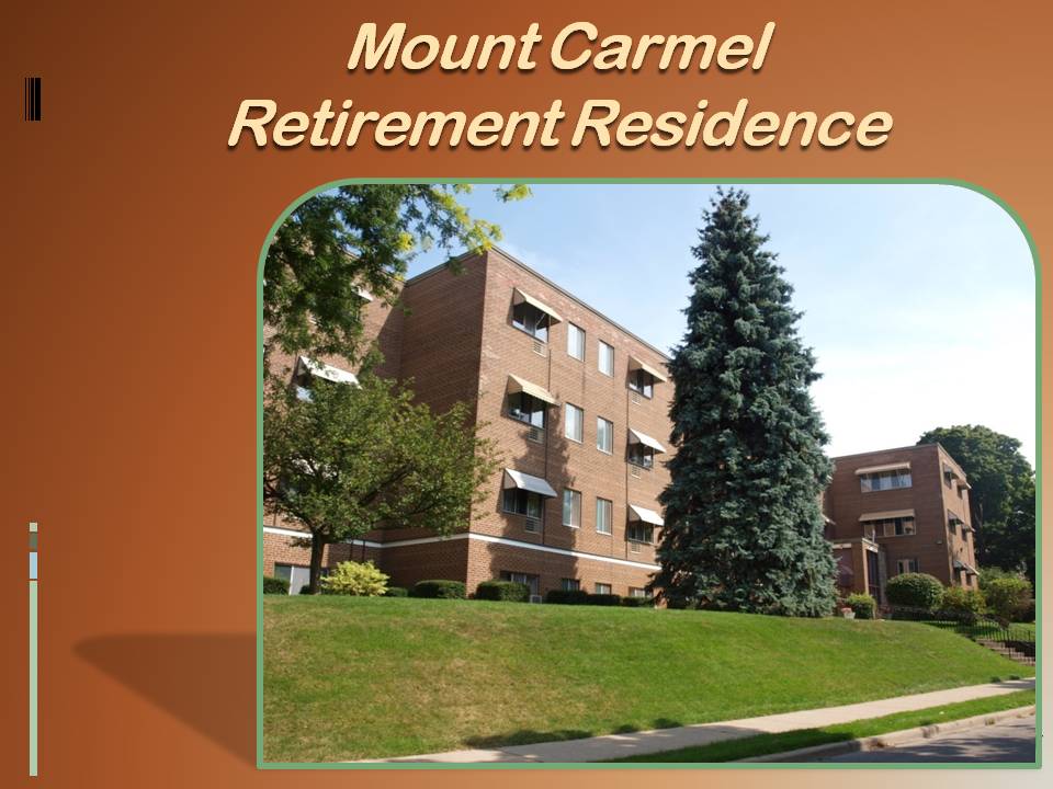 Mount Carmel Retirement Home | 78 Yates St, St. Catharines, ON L2R 5R9, Canada | Phone: (905) 685-9155