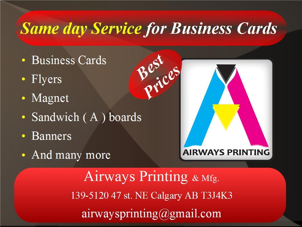 AIRWAYS PRINTING & mfg | 139 - 5120 47 St NE, Calgary, AB T3J 4K3, Canada | Phone: (403) 909-5452