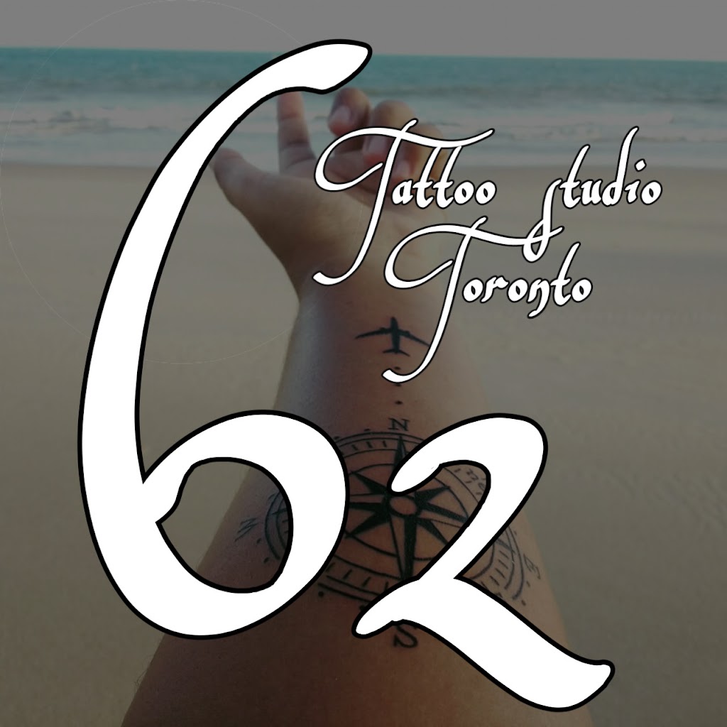 62 Tattoo studio | 46 Heron Park Pl, Toronto, ON M1E 0B8, Canada | Phone: (647) 860-6731