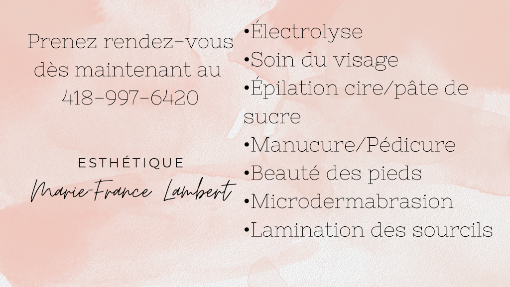 Esthétique Marie-France Lambert | 1099 Av. Principale, Saint-Marc-des-Carrières, QC G0A 4B0, Canada | Phone: (418) 997-6420