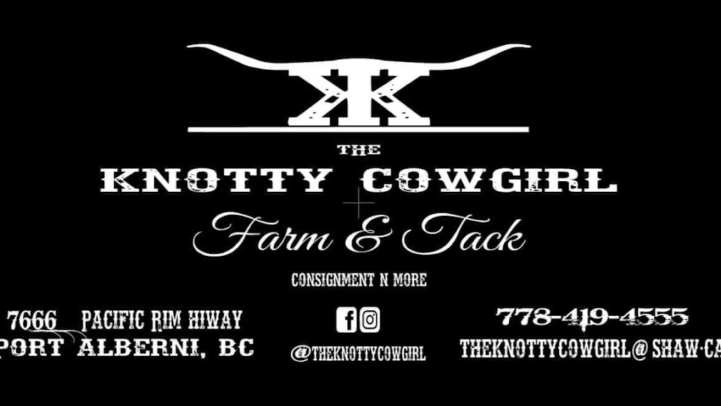 The Knotty Cowgirl | 7666 Pacific Rim Hwy, Port Alberni, BC V9Y 8Y8, Canada | Phone: (778) 419-4555