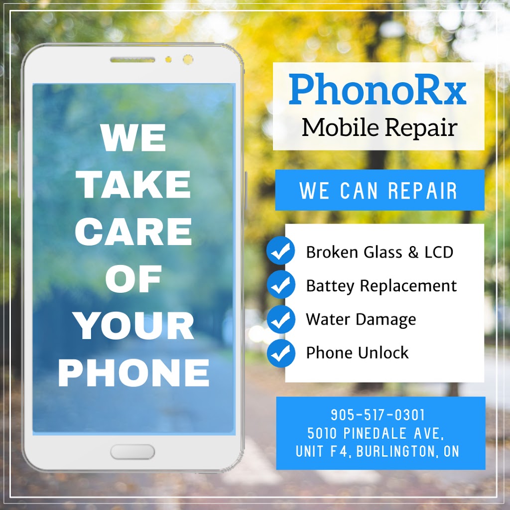 PhonoRx - Phone Repair | 5010 Pinedale Ave Unit F4, Burlington, ON L7L 0G3, Canada | Phone: (289) 337-3324