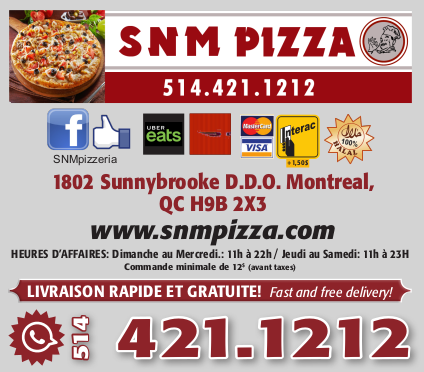 SNM Pizza | 1802 Sunnybrooke Blvd, Dollard-Des Ormeaux, Quebec H9B 2X3, Canada | Phone: (514) 421-1212