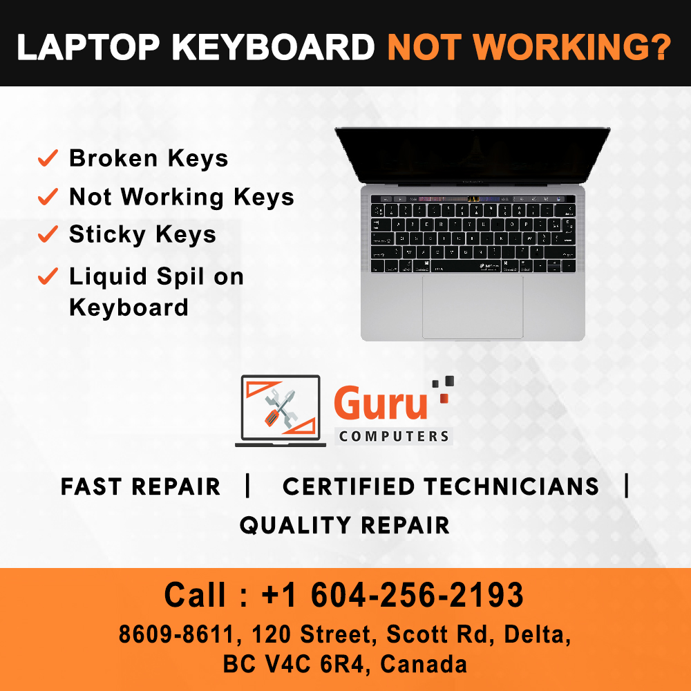 Guru Computers Delta - MacBook Repair - Computer Repair Delta and Surrey - Laptop Repair & iMac Repair | 8609-8611, 120 Street, Scott Rd, Delta, BC V4C 6R4, Canada | Phone: (604) 256-2193