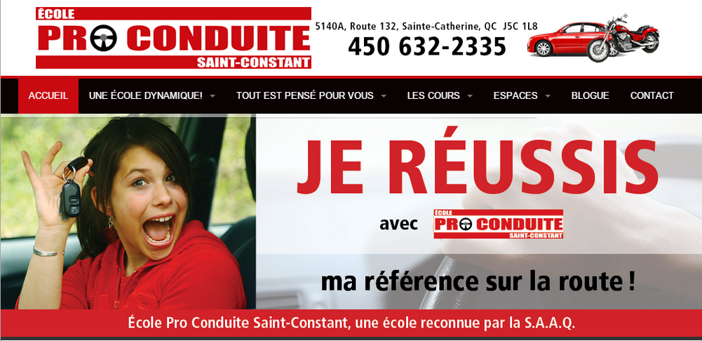 School Pro Driving Saint-Constant | 5140 QC-132 #2, Sainte-Catherine, QC J5C 1L8, Canada | Phone: (450) 632-2335