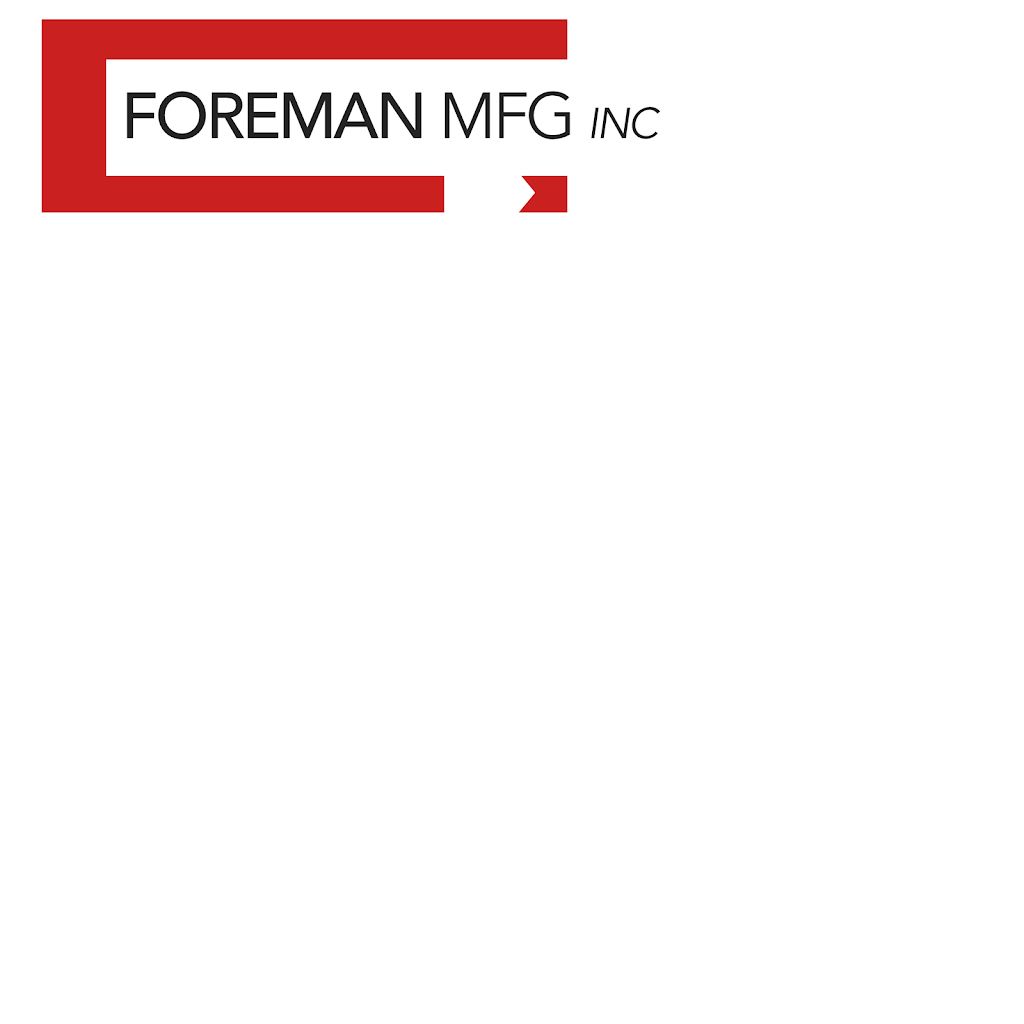 Foreman Manufacturing Inc | 768 Westgate Rd Unit 1, Oakville, ON L6L 5N2, Canada | Phone: (905) 507-6687