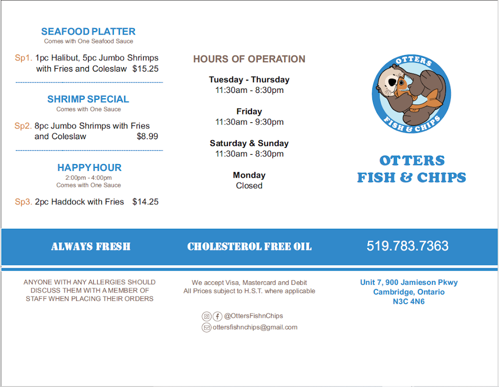 Otters Fish & Chips | 900 Jamieson Pkwy Unit 7, Cambridge, ON N3C 4N6, Canada | Phone: (519) 783-7363