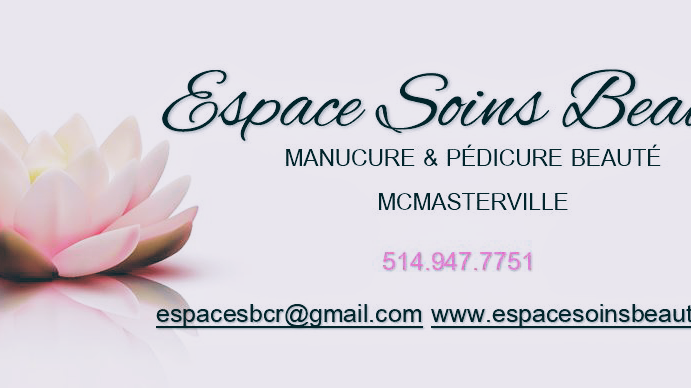 Espace Soins Beauté (Manucure et Pédicure beauté) | 933 Rue des Merisiers, McMasterville, QC J3G 6L1, Canada | Phone: (514) 947-7751