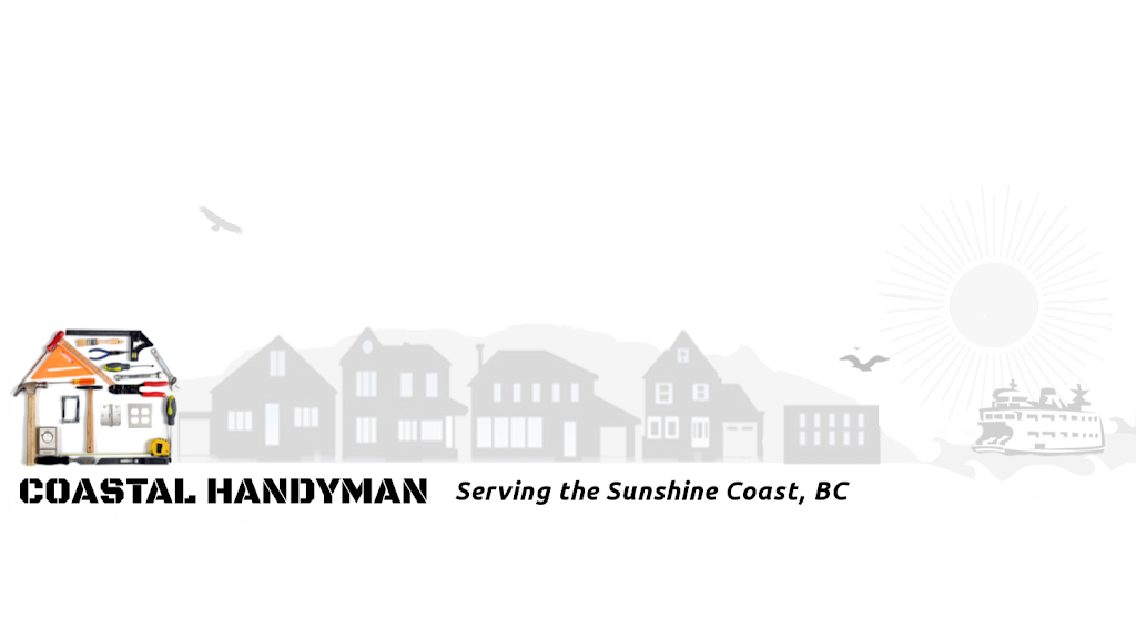 Coastal Handyman | 5194 Wilkinson Rd, Madeira Park, BC V0N 2H1, Canada | Phone: (604) 910-1512