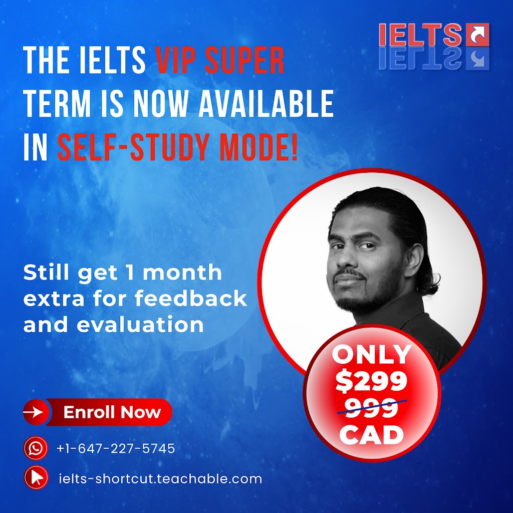 IELTS Shortcut Headquarters | 327 Aphelion Cres, Ottawa, ON K2J 6N3, Canada | Phone: (647) 227-5745