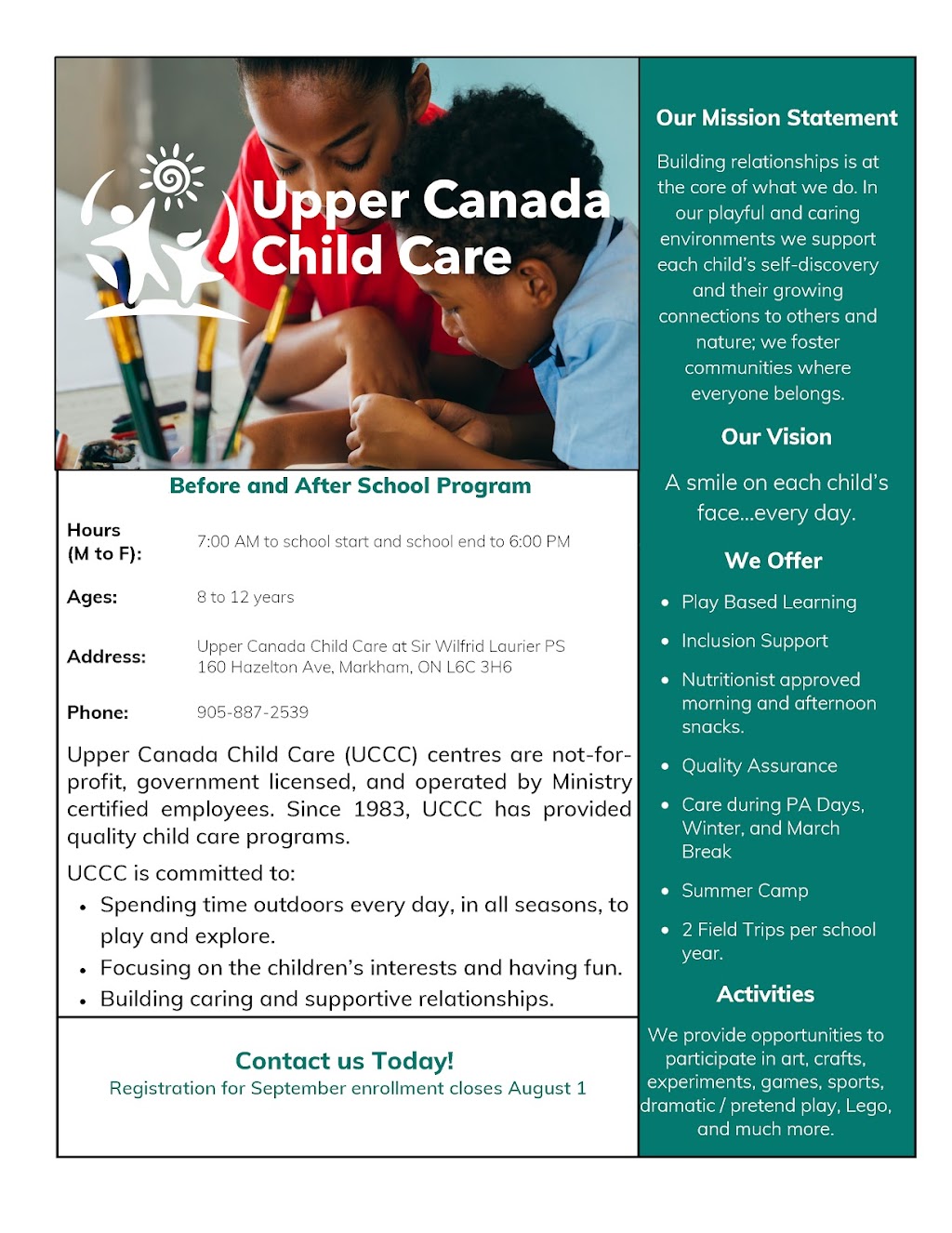 Upper Canada Child Care at Sir Wilfrid Laurier PS | 160 Hazelton Ave, Markham, ON L6C 3H6, Canada | Phone: (905) 887-2539