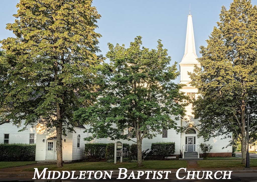 Middleton Baptist Church | 111 Commercial St, Middleton, NS B0S 1P0, Canada | Phone: (902) 825-3537