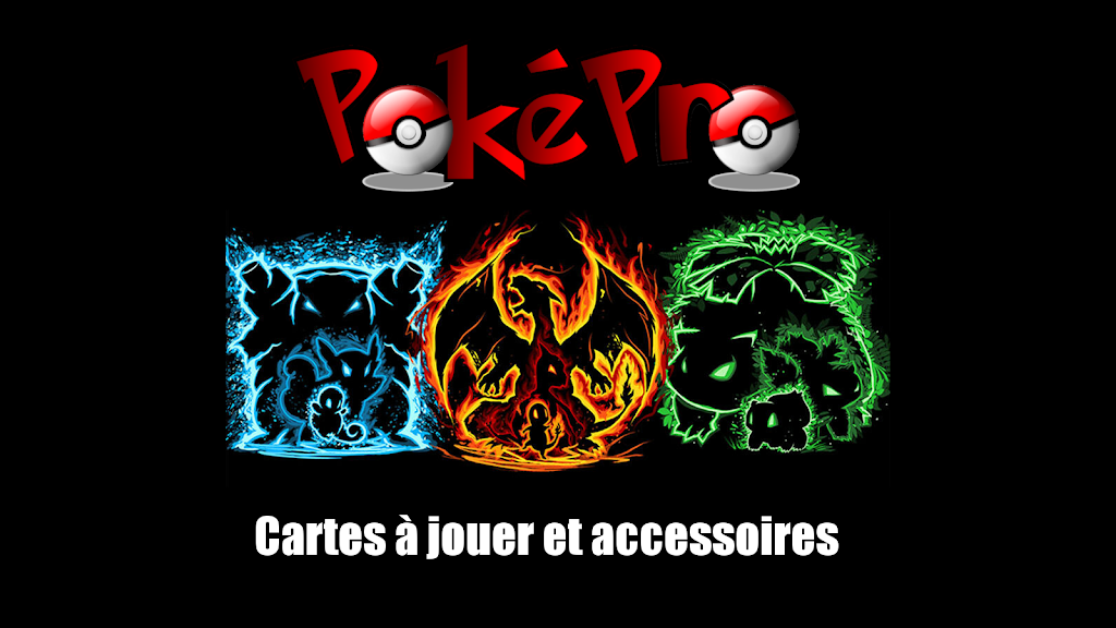 PokéPro | 29 Chem. de la Grande-Côte, Boisbriand, QC J7G 1C8, Canada | Phone: (450) 660-4181