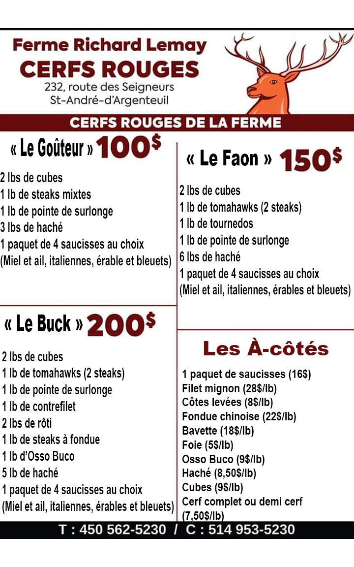 Ferme Richard Lemay - Cerfs Rouges | 232 Rte des Seigneurs, Saint-André-dArgenteuil, QC J0V 1X0, Canada | Phone: (450) 528-8230