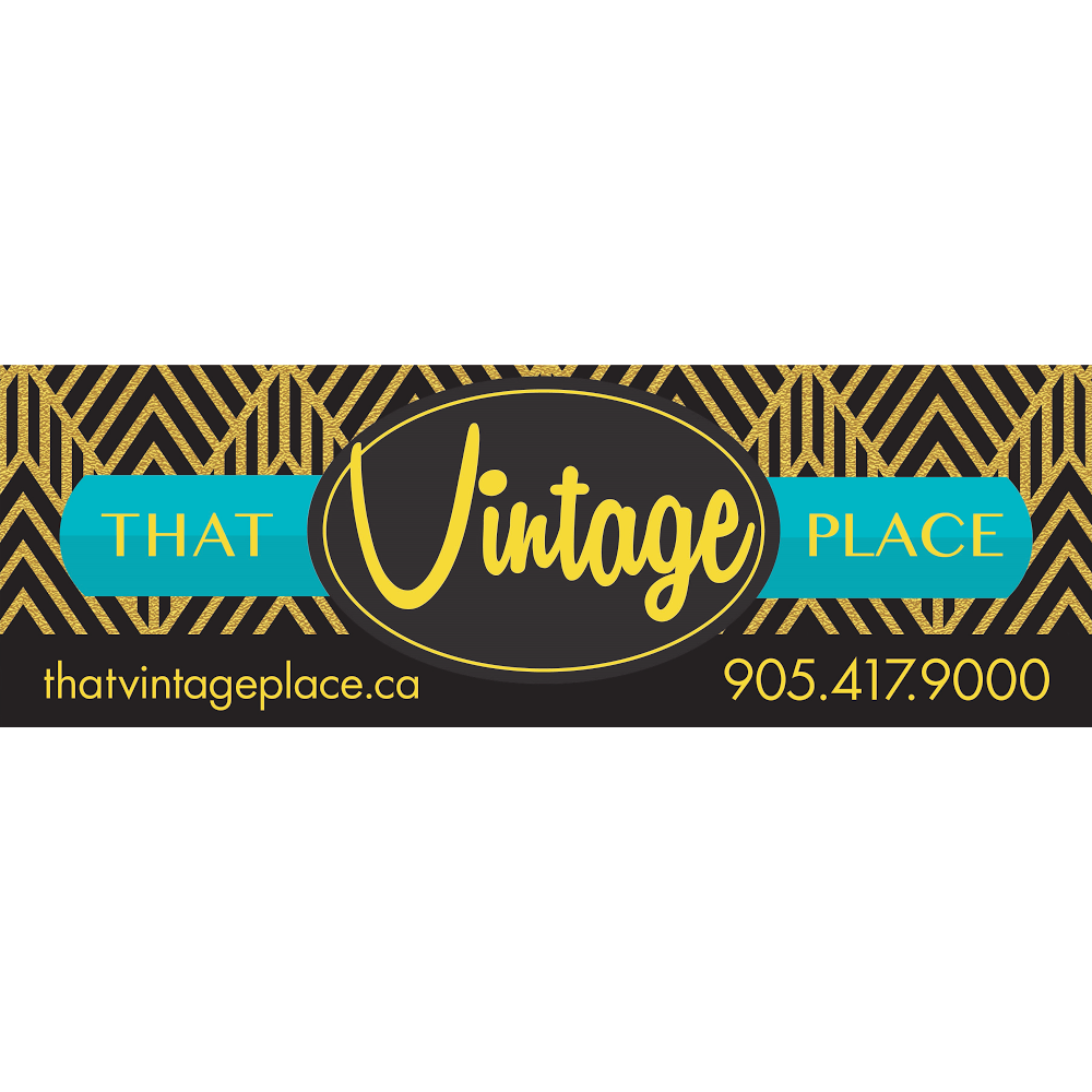 That Vintage Place | 20-9200 Weston Rd, Woodbridge, ON L4H 2P8, Canada | Phone: (905) 417-9000