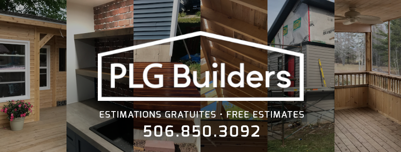 PLG Builders | 180 Edinburgh Dr Unit 3, Moncton, NB E1E 2K7, Canada | Phone: (506) 850-3092