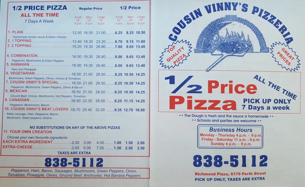 Cousin Vinnys Pizza | 6179 Perth St, Richmond, ON K0A 2Z0, Canada | Phone: (613) 838-5112