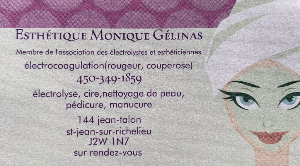 Esthétique et Électrolyse Monique Gélinas | 144 Rue Jean-Talon, Saint-Jean-sur-Richelieu, QC J2W 1N7, Canada | Phone: (450) 349-1859