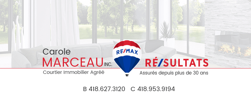 Carole Marceau Courtier Immobilier RE/MAX Capitale - Charlesbour | 7385 Boulevard Henri-Bourassa, Québec, QC G1H 3E5, Canada | Phone: (418) 953-9194