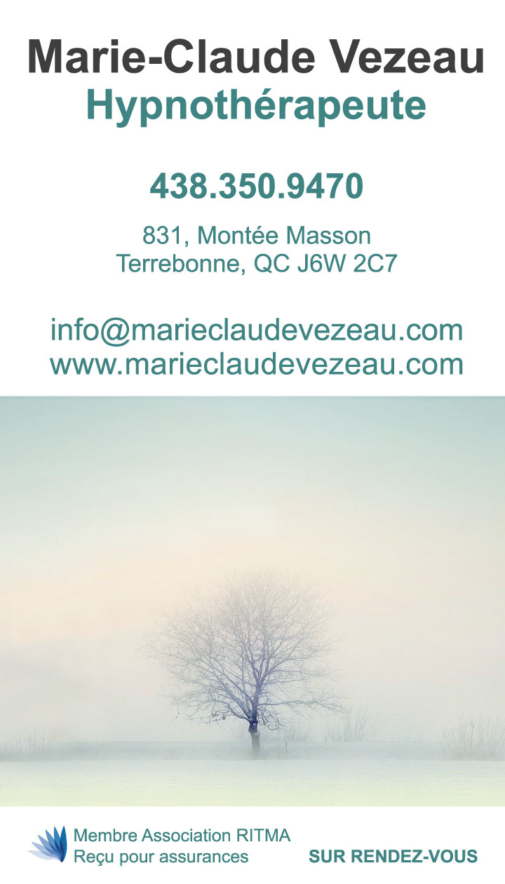 Marie-Claude Vezeau, Hypnothérapeute | Mnt Masson, Terrebonne, QC J6W 2T4, Canada | Phone: (438) 350-9470