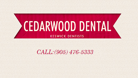 Cedarwood Dental | 76 Arlington Dr #14, Keswick, ON L4P 0A9, Canada | Phone: (905) 476-5333