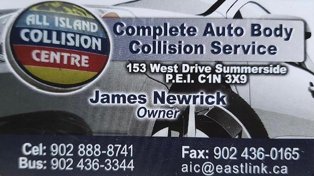 All Island Collision Inc | 153 West Dr, Summerside, PE C1N 4J8, Canada | Phone: (902) 436-3344