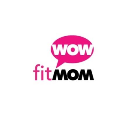 Wow Fit Mom | 1190 Bellagio Ave, Kelowna, BC V1P 1S1, Canada | Phone: (778) 214-2052