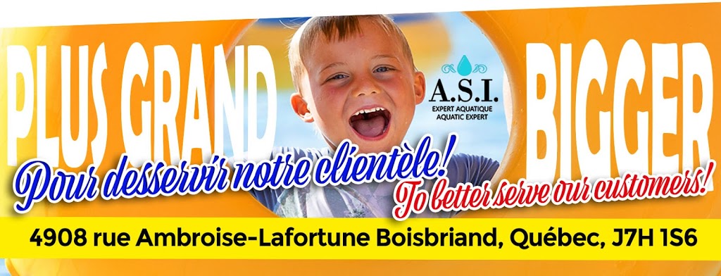 A.S.I. Expert Aquatique / Aquatic Expert | 4908 Rue Ambroise-Lafortune, Boisbriand, QC J7H 1S6, Canada | Phone: (450) 433-4137